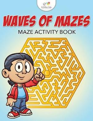 Waves of Mazes: Maze Activity Book