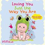 Loving You Just the Way You Are | Baby & Toddler Size & Shape 