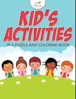Kids' Activities in a Puzzle and Coloring Book