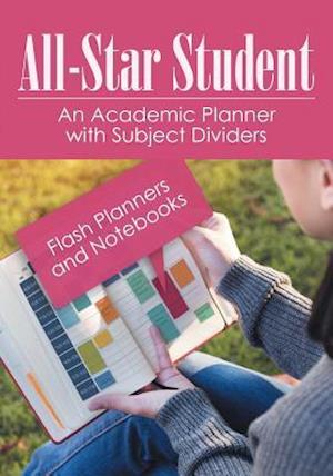 All-Star Student - An Academic Planner with Subject Dividers