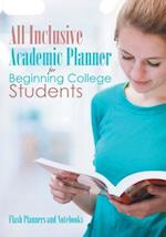 All Inclusive Academic Planner for Beginning College Students