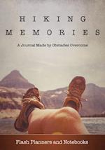 Hiking Memories: A Journal Made by Obstacles Overcome 