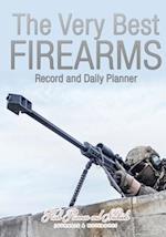 The Very Best Firearms Record and Daily Planner