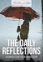 The Daily Reflections Journal for Your Inner Saint