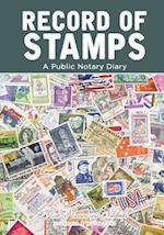 Record of Stamps - A Public Notary Diary