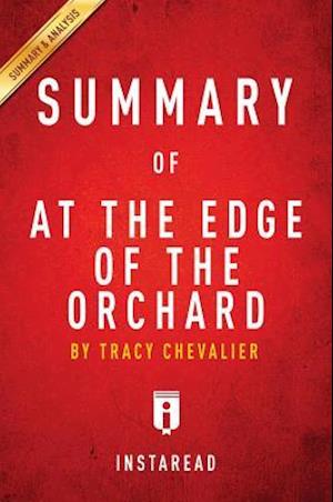 Summary of At the Edge of the Orchard