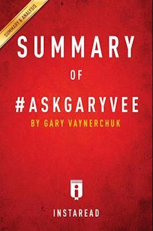 Summary of #AskGaryVee