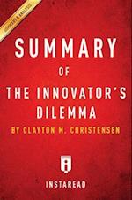 Summary of The Innovator's Dilemma