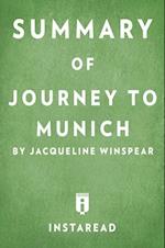 Summary of Journey to Munich