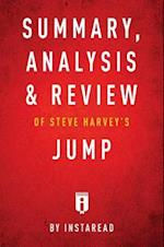 Summary, Analysis & Review of Steve Harvey's Jump by Instaread