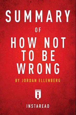 Summary of How Not To Be Wrong