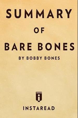 Summary of Bare Bones