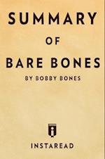 Summary of Bare Bones