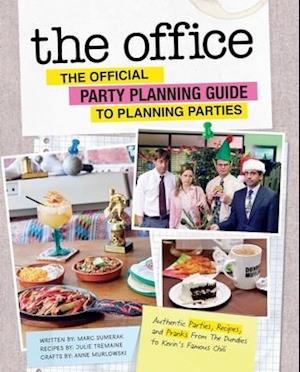 The Office: The Official Party Planning Guide to Planning Parties