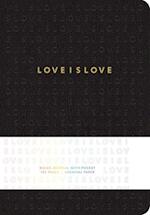 Love Is Love Hardcover Ruled Journal