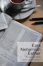 Ezra - Nehemiah - Esther 