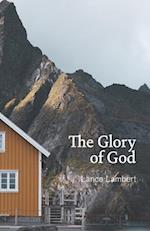 The Glory of God: Reflections from Exodus 33 