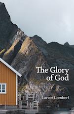The Glory of God: Reflections from Exodus 33 