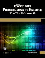 Microsoft Excel 2019 Programming by Example with VBA, XML, and ASP