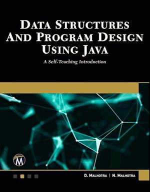 Data Structures and Program Design Using Java