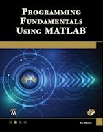 Programming Fundamentals Using MATLAB