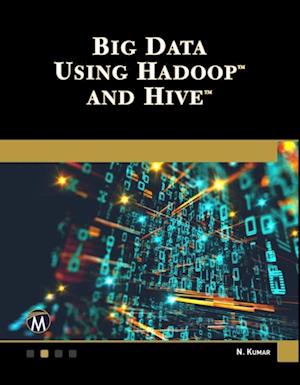 Big Data Using Hadoop and Hive