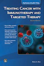 Treating Cancer with Immunotherapy and Targeted Therapy