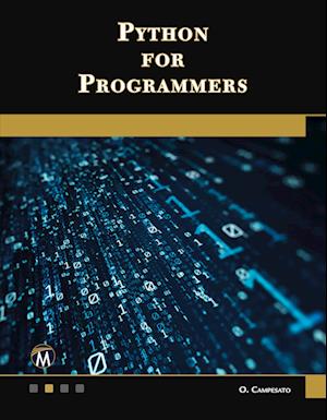 Campesato, O: PYTHON FOR PROGRAMMERS