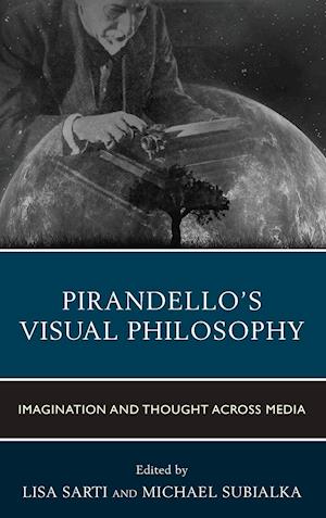 Pirandello's Visual Philosophy