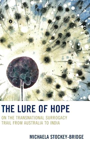 The Lure of Hope