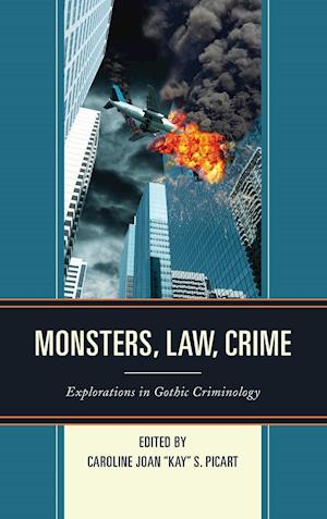 Monsters, Law, Crime