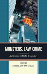 Monsters, Law, Crime