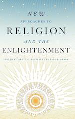 New Approaches to Religion and the Enlightenment