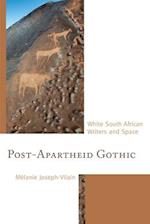Post-Apartheid Gothic