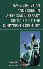Hans Christian Andersen in American Literary Criticism of the Nineteenth Century