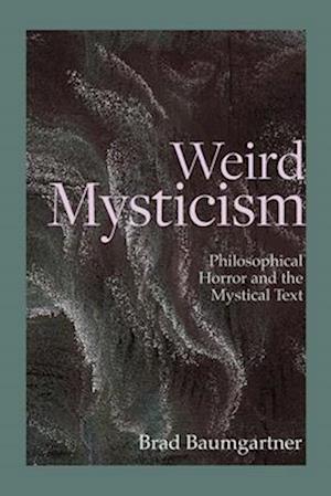 Weird Mysticism