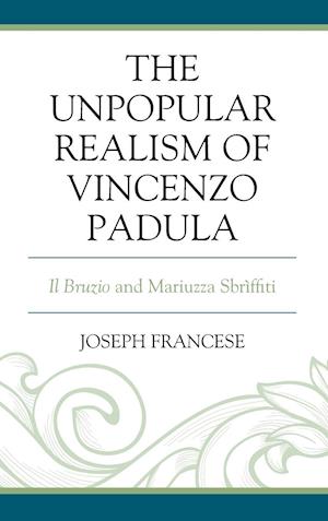 The Unpopular Realism of Vincenzo Padula