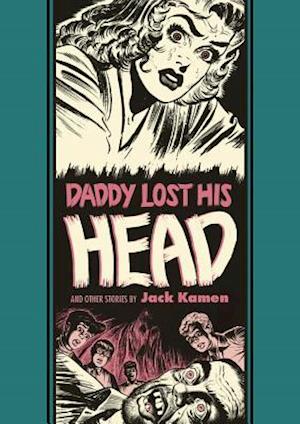 Daddy Lost His Head and Other Stories