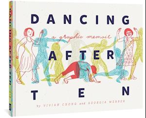 Dancing After Ten