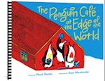The Penguin Cafe at the Edge of the World
