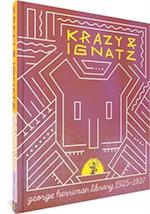 The George Herriman Library: Krazy & Ignatz 1925-1927