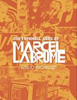 The Farewell Song of Marcel Labrume