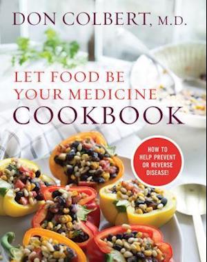 Let Food Be Your Medicine Cookbook