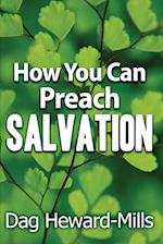 How You Can Preach Salvation