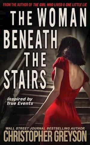 The Woman Beneath the Stairs