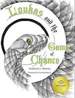 Loukas and the Game of Chance