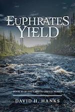 Euphrates Yield