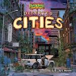 Deserted Cities