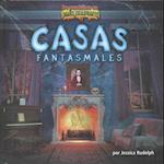 Casas Fantasmales = Ghost Houses