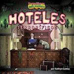 Hoteles Terroraficos = Horror Hotels